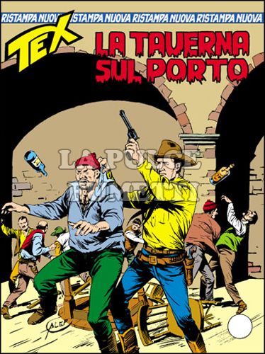 TEX NUOVA RISTAMPA # 305: LA TAVERNA SUL PORTO